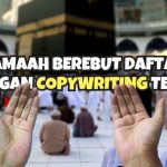 copywriting travel umroh yang tepat jamaah berebut daftar