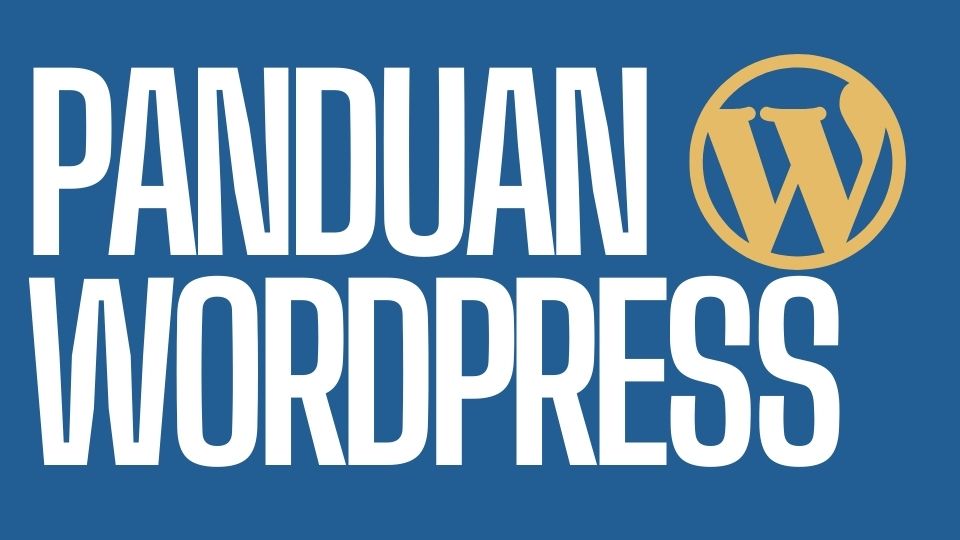 panduan wordpress 2024